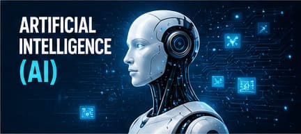 Artificial Intelligence (AI)
